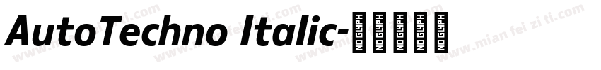 AutoTechno Italic字体转换